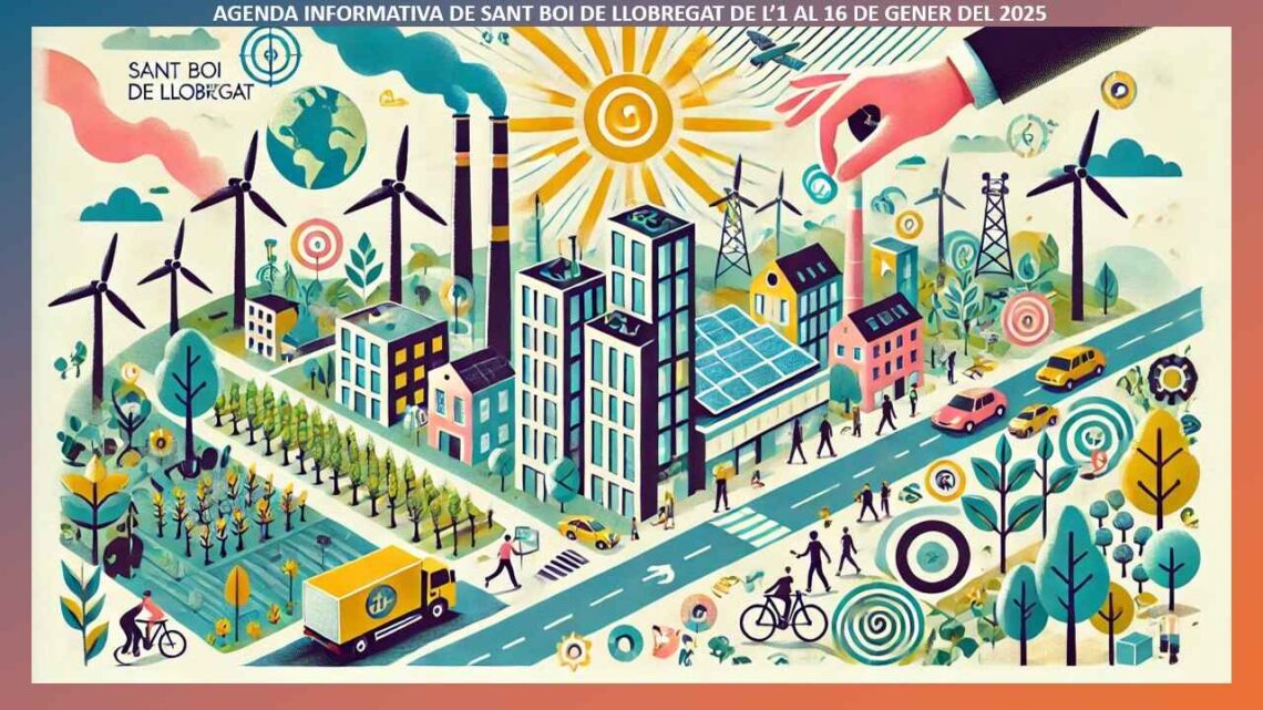 AGENDA INFORMATIVA DE SANT BOI DE LLOBREGAT DE L’1 AL 16 DE GENER DEL 2025