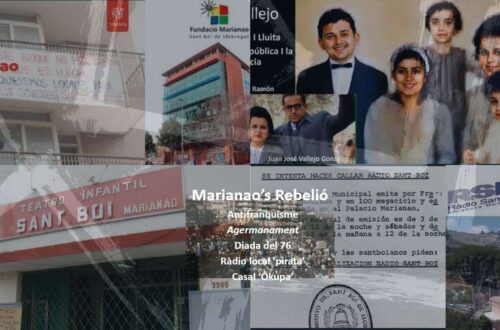 Marianao's Rebelion. Antifranquisme. Agermanament. Dada del 76. Ràdio Local Pirata. Casal Okupa